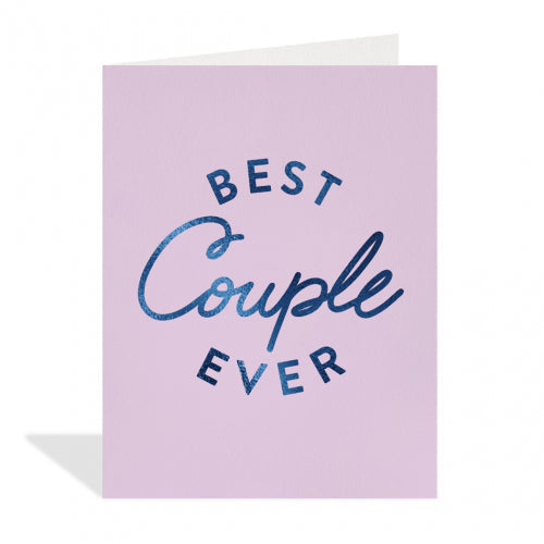 Best Couple Ever Wedding Greeting Card