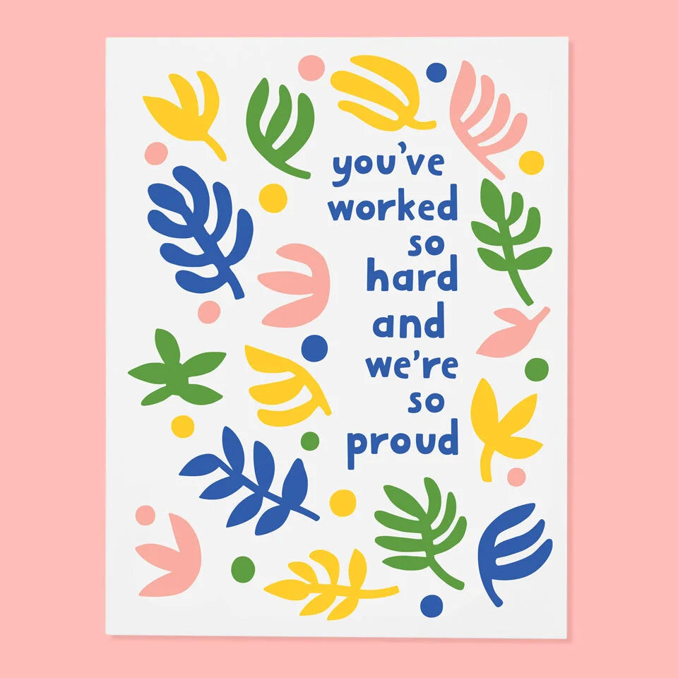 Worked So Hard Card