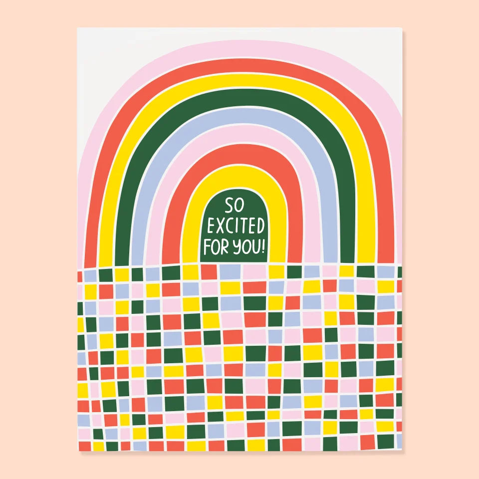 Excited For You Card