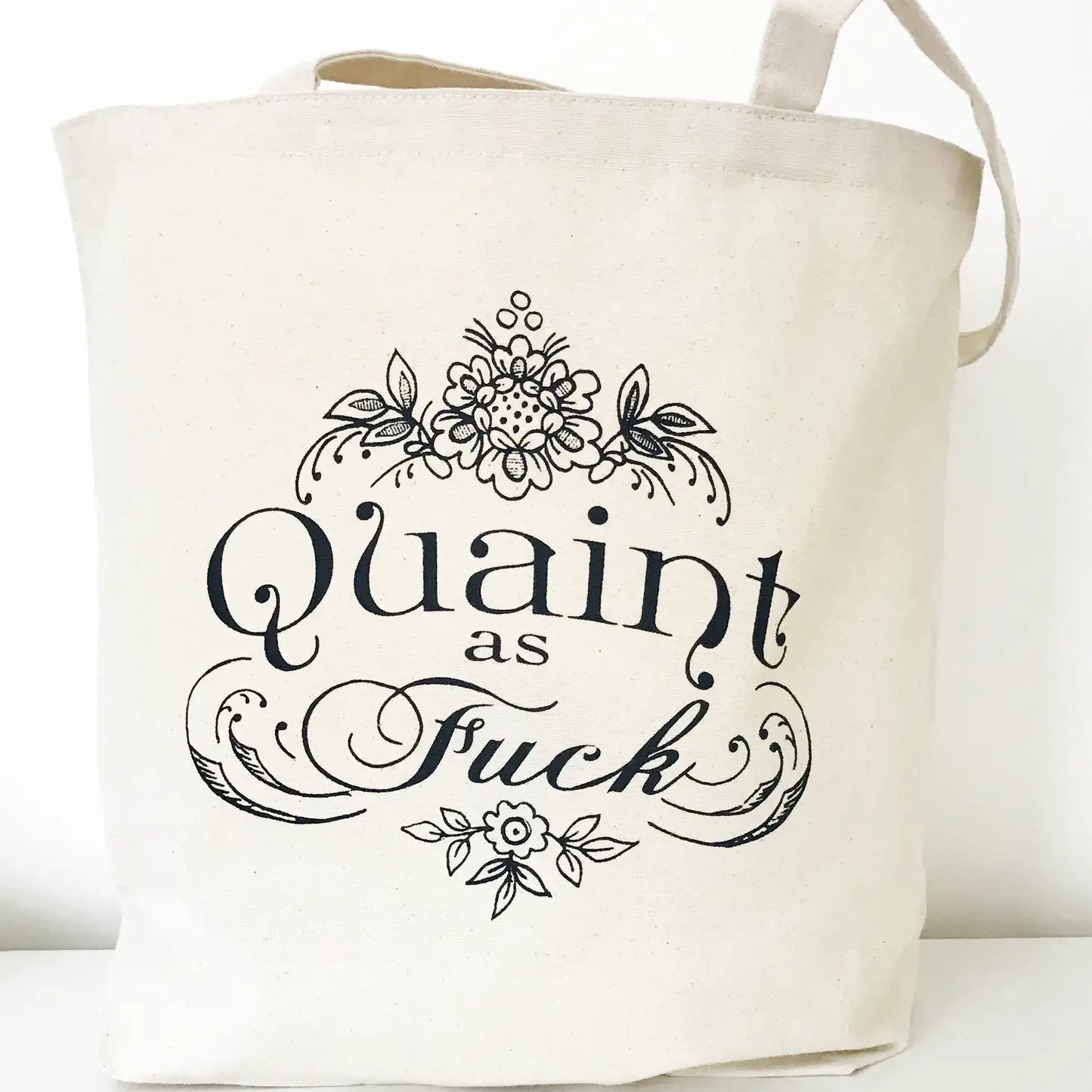 Quaint as Fuck Farmers Market Tote