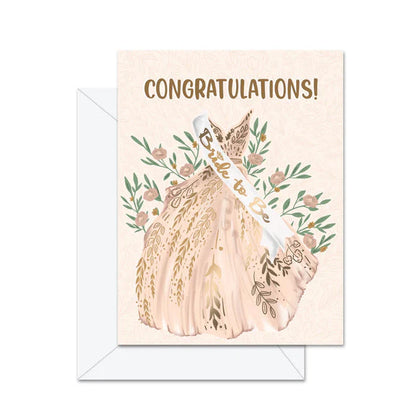 Congratulations! Bride To Be! Greeting Card