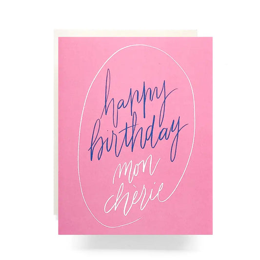 Mon Cherie Birthday Greeting Card
