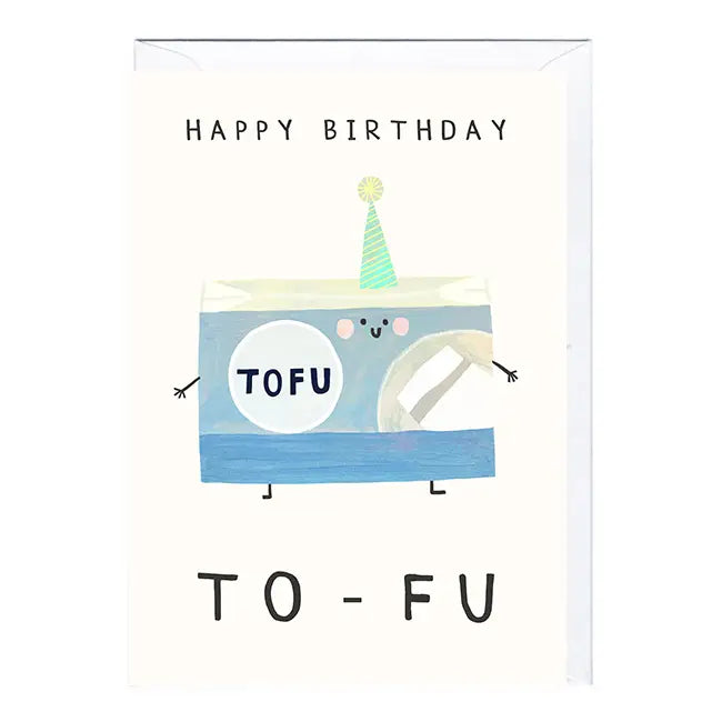 Happy Birthday To-Fu Card