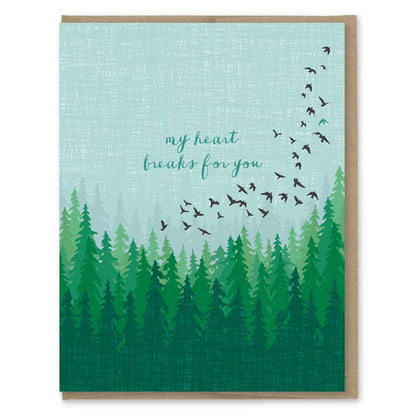 My Heart Breaks For You Sympathy Card