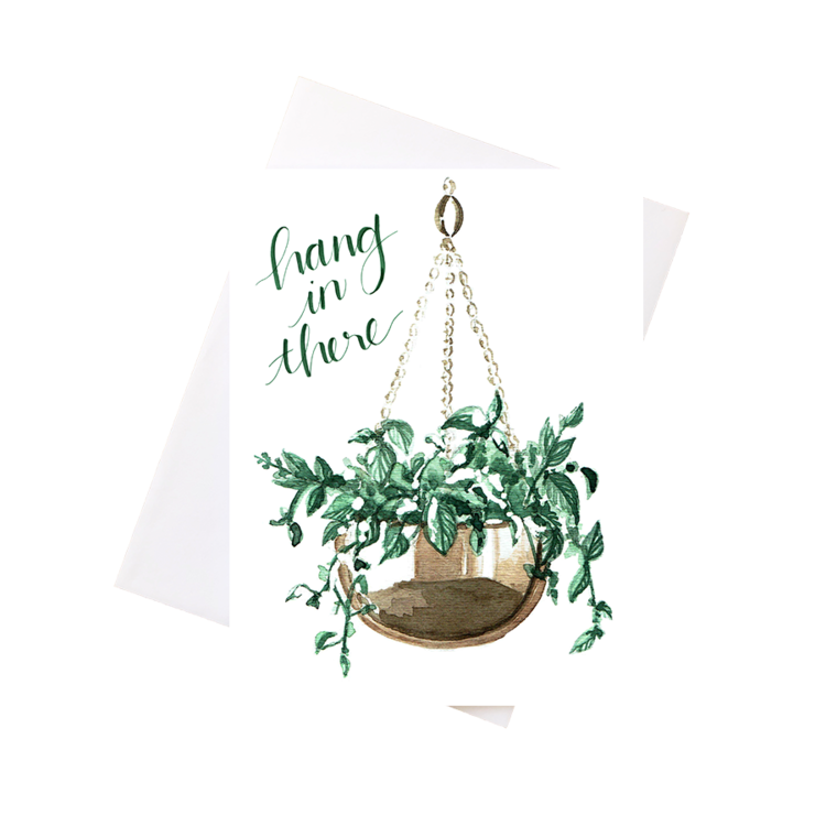 Hang In There Card