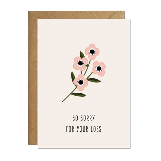 So Sorry For Your Loss Card