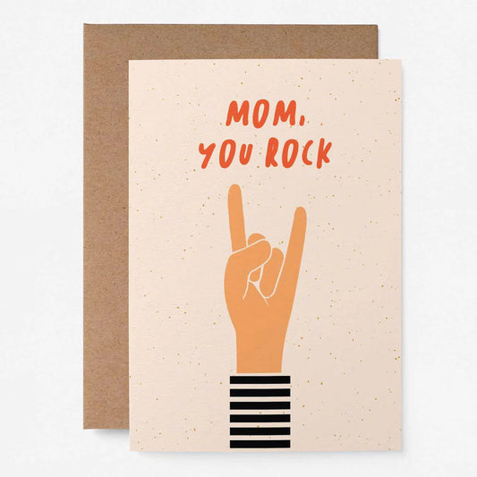 Mom You Rock Card